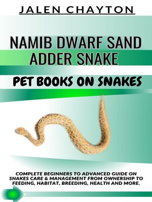 cover image of NAMIB DWARF SAND ADDER SNAKE  PET BOOKS ON SNAKES